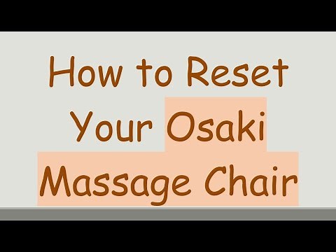 How to Reset Your Osaki Massage Chair