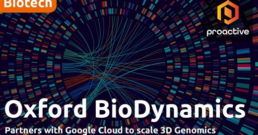Oxford BioDynamics chair on key collaboration with Google Cloud