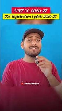 🚨 GGU CUET UG Registration 2026-27 START ho gaya? #ggv #ugadmission #ggu #ggubilaspur