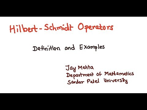 Hilbert Schmidt Operators (Definition and Examples)