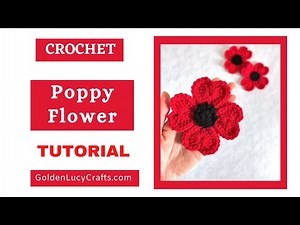 How to Crochet Poppy Flower