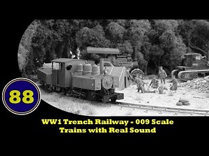 WW1 Trench Railway - Model Trains with Real Sound