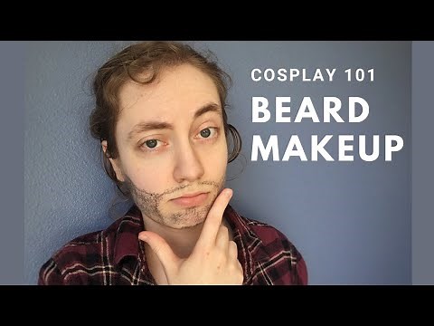 Cosplay 101: How to Make a Fake Beard With Makeup