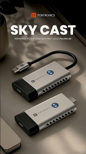 Finally A Wireless HDMI That Doesn't Suck! Portronics Skycast