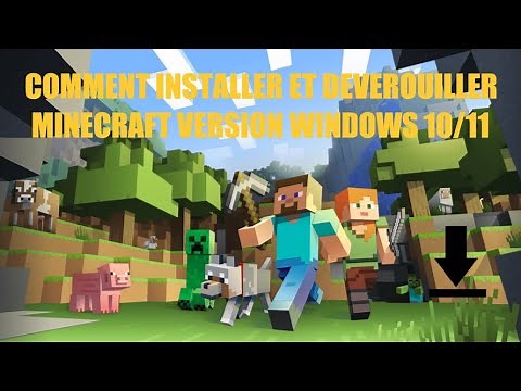 Tuto : Comment installer Minecraft et le déverrouiller