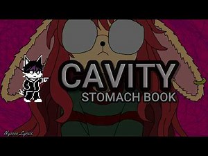 STOMACH BOOK - CAVITY - Lyrics