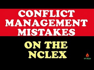 NCLEX Management of Care: Conflict Resolution Practice Questions You’ll Need