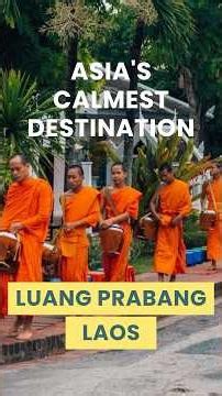 🇱🇦 Discover Luang Prabang, Laos