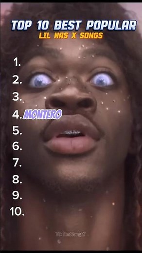 Top 10 Best & Most Popular Lil Nas X Songs