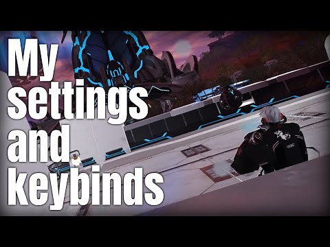 My Recommended Settings and Keybinds | PSO2:NGS