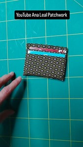 Tutorial Tarjetero de tela en YouTube Ana Leal Patchwork | Ana Leal Patchwork