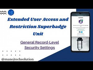 General Record-Level Security Settings | Extended User Access & Restriction | Salesforce Trailhead