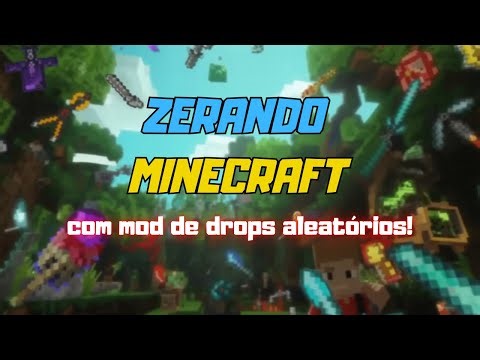 Zerando Minecraft com mod de drops aleatórios