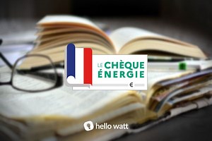 Chèque énergie : montant, éligibilité et calendrier 2026