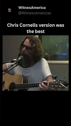 Chris Cornell’s Nothing Compares 2 U is the best