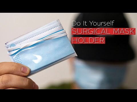 DIY Surgical Mask Holder