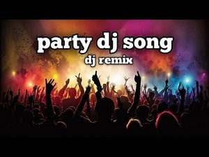 Party dj song | songs songs new trending songs | best songs best songs | dj songs full dj songs