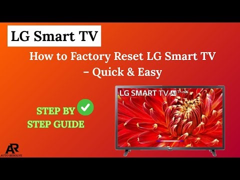 How to Factory Reset LG Smart TV – Quick & Easy