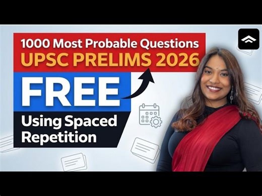 1000 Most Probable Questions for UPSC Prelims 2026 | FREE with Spaced Repetition | Akanksha Ramakrishna