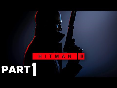 HITMAN 3 Walkthrough Gameplay Part 1 - ON TOP OF THE WORLD (FULL GAME)