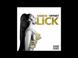 Lick (feat. Offset) (Clean Version) (Audio) - Cardi B