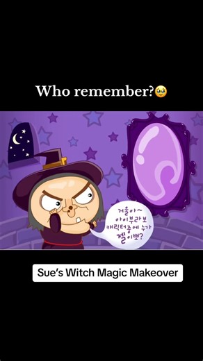 Remember Sue's Witch Magic Makeover