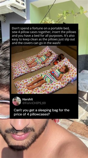 Don't spend a fortune on a portable bed, sew 4 pillow cases together, insert the pillows