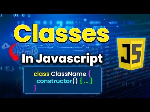 #22 Classes in JavaScript