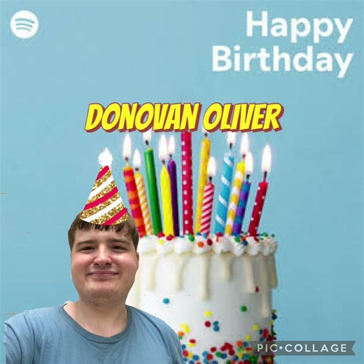 My Birthday Message to Donovan Oliver