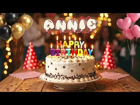 Happy Birthday Annie Personalized Birthday Cake Song