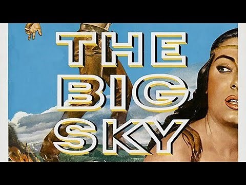 Official Trailer THE BIG SKY (1952, Kirk Douglas, Howard Hawks)