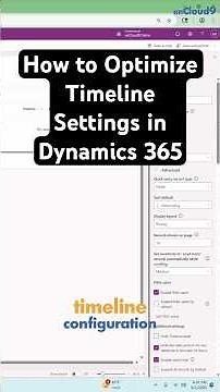How to Optimize Timeline Settings in Dynamics 365 #Dynamics365