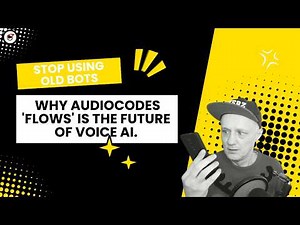 Stop Using Old Bots | Why AudioCodes Flows is the Future of Voice AI.