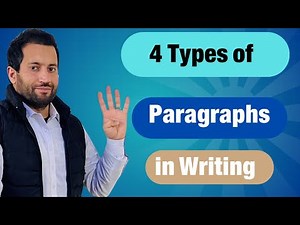 The 4 Types of Paragraphs You NEED to Know