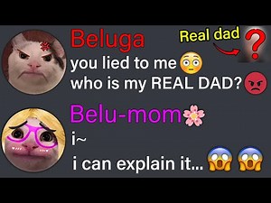 When Beluga Finds Out Mom's Biggest Secret...