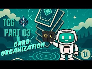 Unreal Engine - TCG game tutorial - Part 03 - Card Organization
