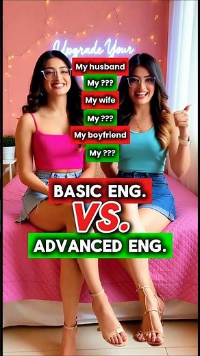 Stop 🚫 Speaking BASIC ENGLISH | Basic vs Advanced English | Improve Your English Speaking #shorts