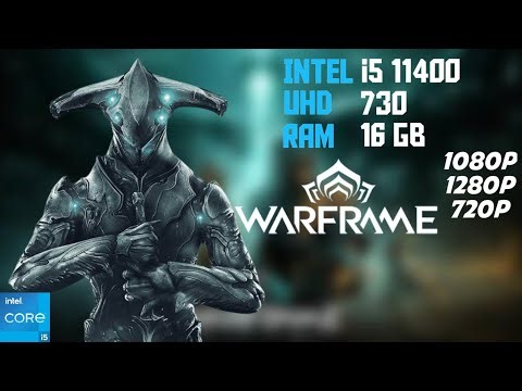 Warframe | Intel i5 11400 uhd 730 Graphics 16GB ram gameplay test | Low end pc