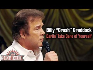 Billy "Crash" Craddock sings "Darlin' Take Care of Yourself"