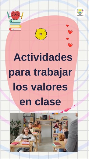 6 actividades para trabajar los valores en clase 🎯#Estrategias #VALORES #docentescreativos #ConvivenciaEscolar #educación | Docentes al día