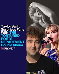 213K views · 3.8K reactions | Taylor Swift sent Swifties into a spin, when, just hours after the release of 'THE TORTURED POETS DEPARTMENT', she announced it was a secret double album, with 15 extra songs on 'TTPD: The Anthology'. | The Project | Facebook