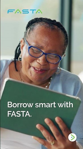 Discover responsible borrowing designed for real people. That’s FASTA.