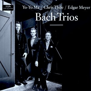 Yo-Yo Ma, Chris Thile, Edgar Meyer - Bach Trios