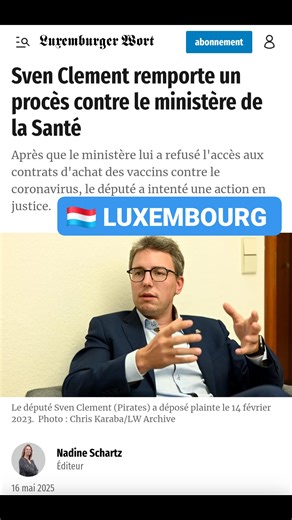 Sven Clement remporte un procès contre le ministère de la Santé Après que le ministère lui a refusé l'accès aux contrats d'achat des vaccins contre le coronavirus, le député a intenté une action en justice. SOURCE ⤵️ https://www.wort.lu/politik/sven-clement-gewinnt-gerichtsprozess-gegen-gesundheitsministerium/67380715.html #victimesdeffetsindesirables #VaccinsCovid #COVID2019 #toutlemondepartage #ToutLeMondeEnParle #VACCINATIONS #effetsindesirables #justice #sante #ALAUNE #politique #Luxembourg 