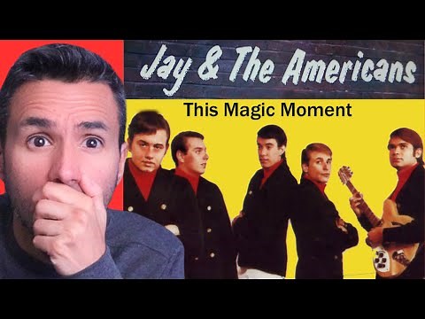 Jay and The Americans - This Magic Moment (REACTION) First Time Hearing It