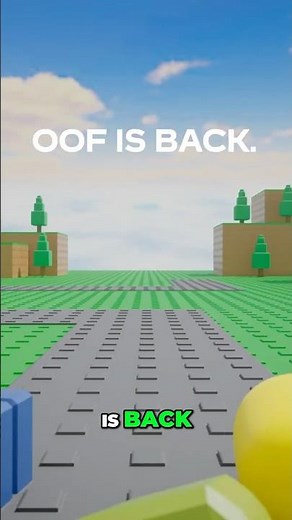 Is Roblox OOF BACK?