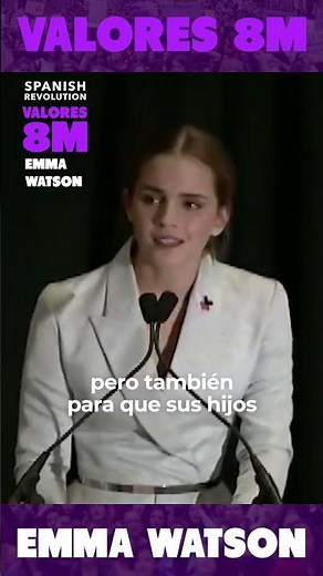 Emma Watson: "Si no soy yo, ¿quién? Si no es ahora, ¿cuándo?"
