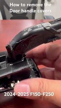 How to remove 2024-2025 F150 F250 door handle covers #ford #f150 #f250