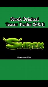 Kevin Morris💙 on Instagram: "Shrek Original Teaser Trailer (2001)📽 . . #shrek #nostalgia #2000s #dreamworks #2000sthrowback #memories #childhood #fy #mikemyers #eddiemurphy #camerondiaz"