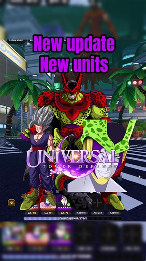 Universal Tower Defense: New Units & Perfect Cell Sneak Peek
